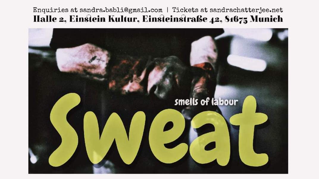 SWEAT – Smells of Labour (2023)